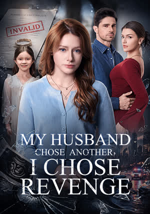 My Husband Chose Another, I Chose Revenge 封面