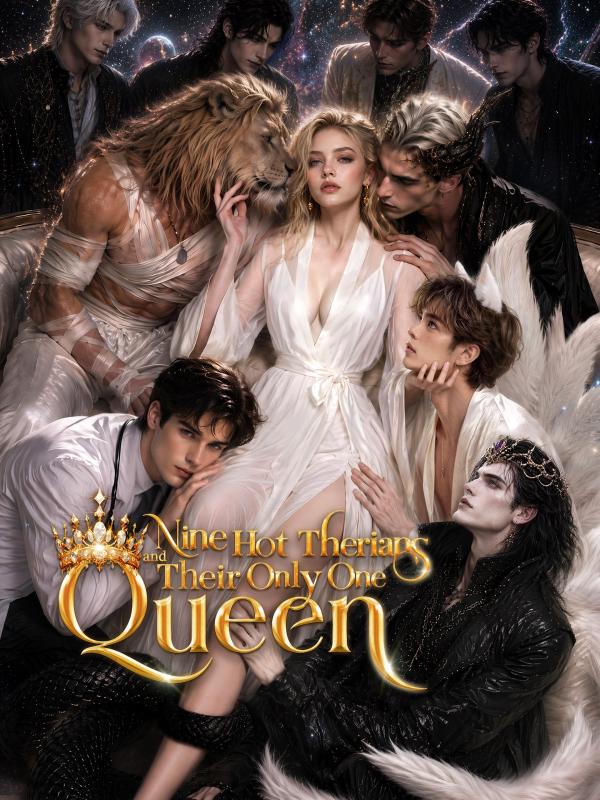 Nine Hot Therians and Their Only One Queen 封面