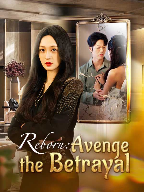 reborn-avenge-the-betrayal 封面